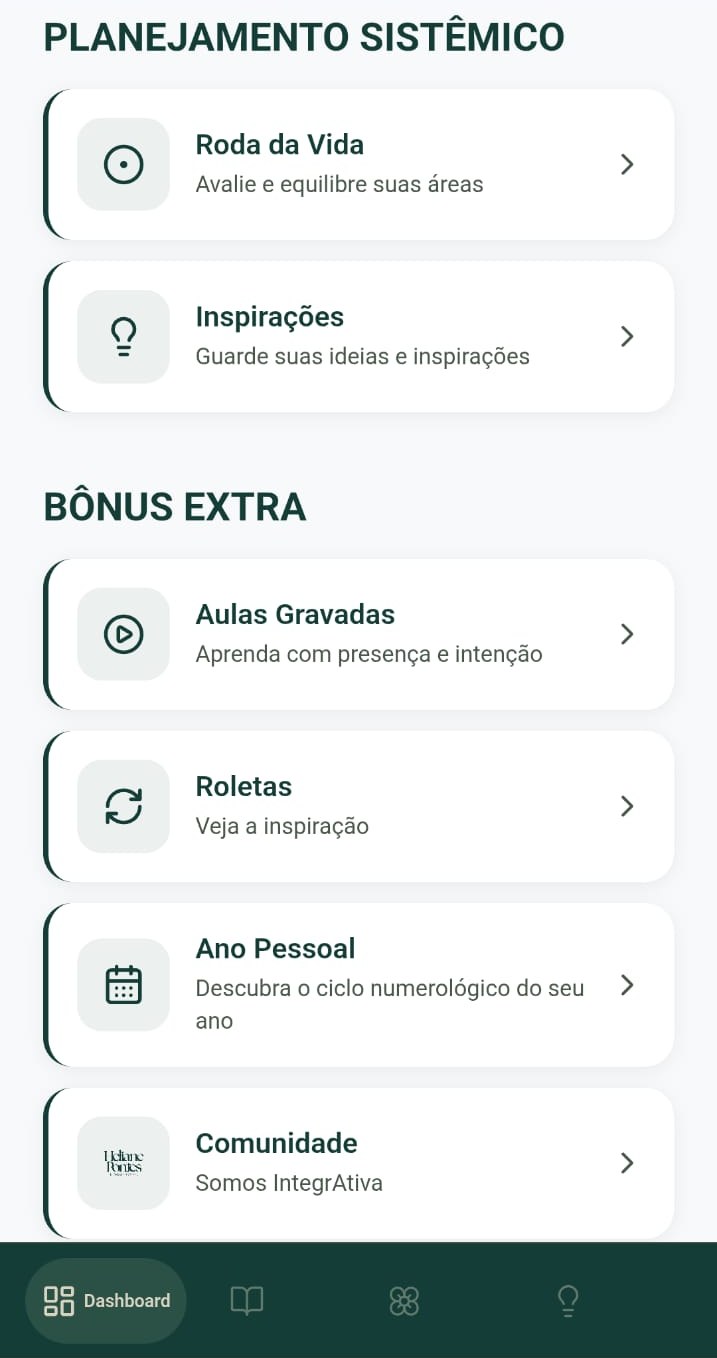 Tela do app IntegrAtiva com planejamento sistêmico, roda da vida, inspirações e bônus extras